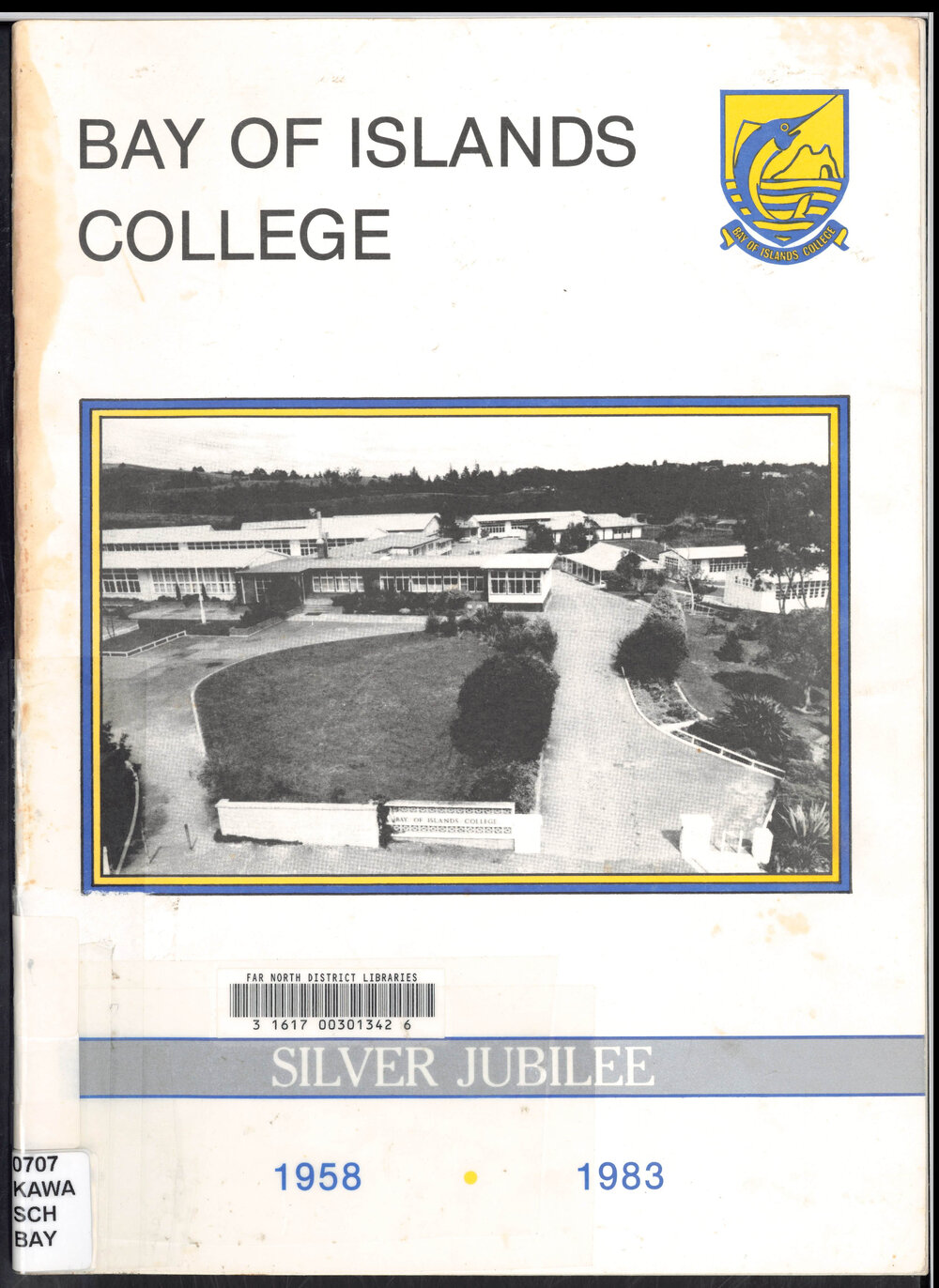 Bay of Islands College  Silver Jubilee 1983