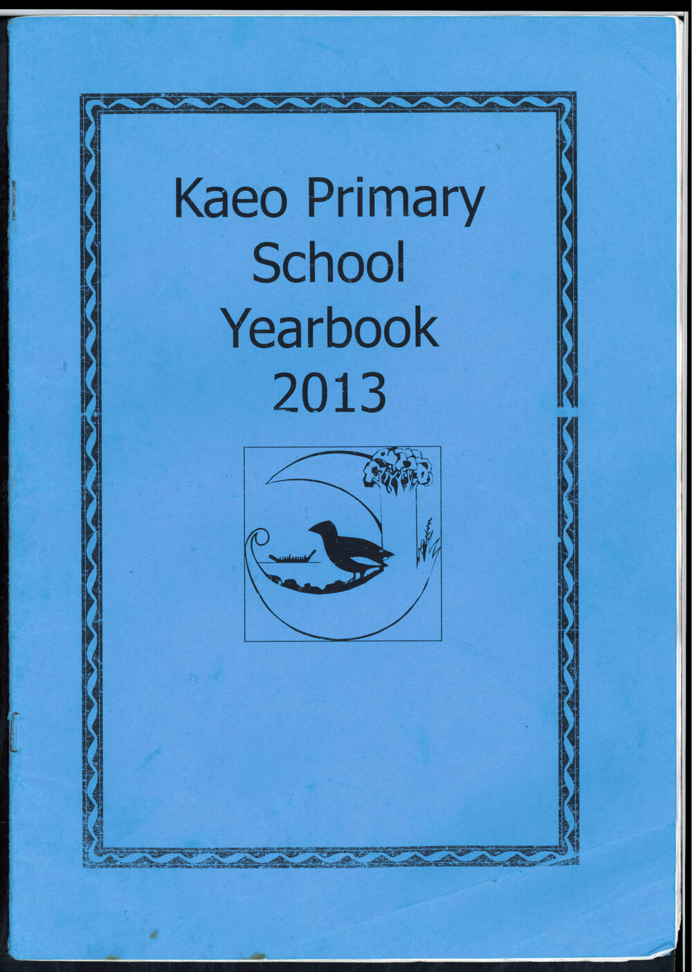Kaeo Primary School Yearbook 2013