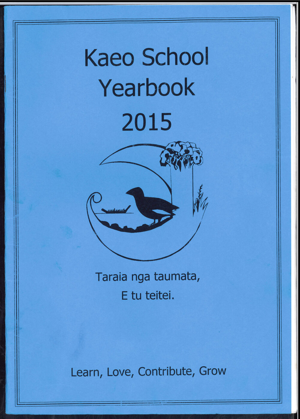 Kaeo Primary School Yearbook 2015
