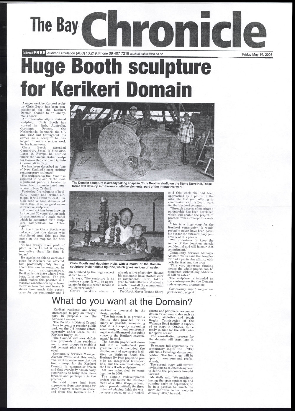 Huge Booth sculpture for Kerikeri Domain : What do you want at the domain