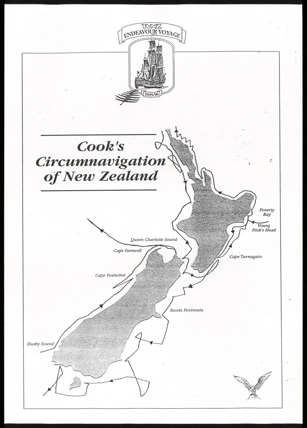 Map of Cook's circumnavigation of New Zealand : Itinerary for the TVNZ Endeavour voyage : Invitation to an official ceremony to welcome The Endeavor Replica : Map of Opua with photo of HM Bark Endeavour II