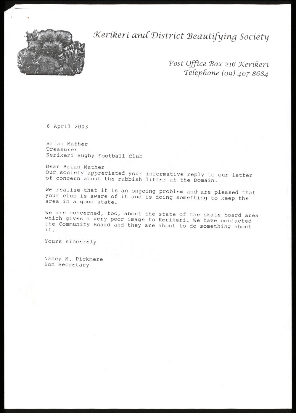 Letter from Nancy M. Pickmere; Secretary of the Kerikeri and District Beautifying Society and Brian Mather; Treasurer of the Kerikeri Rugby Football Club