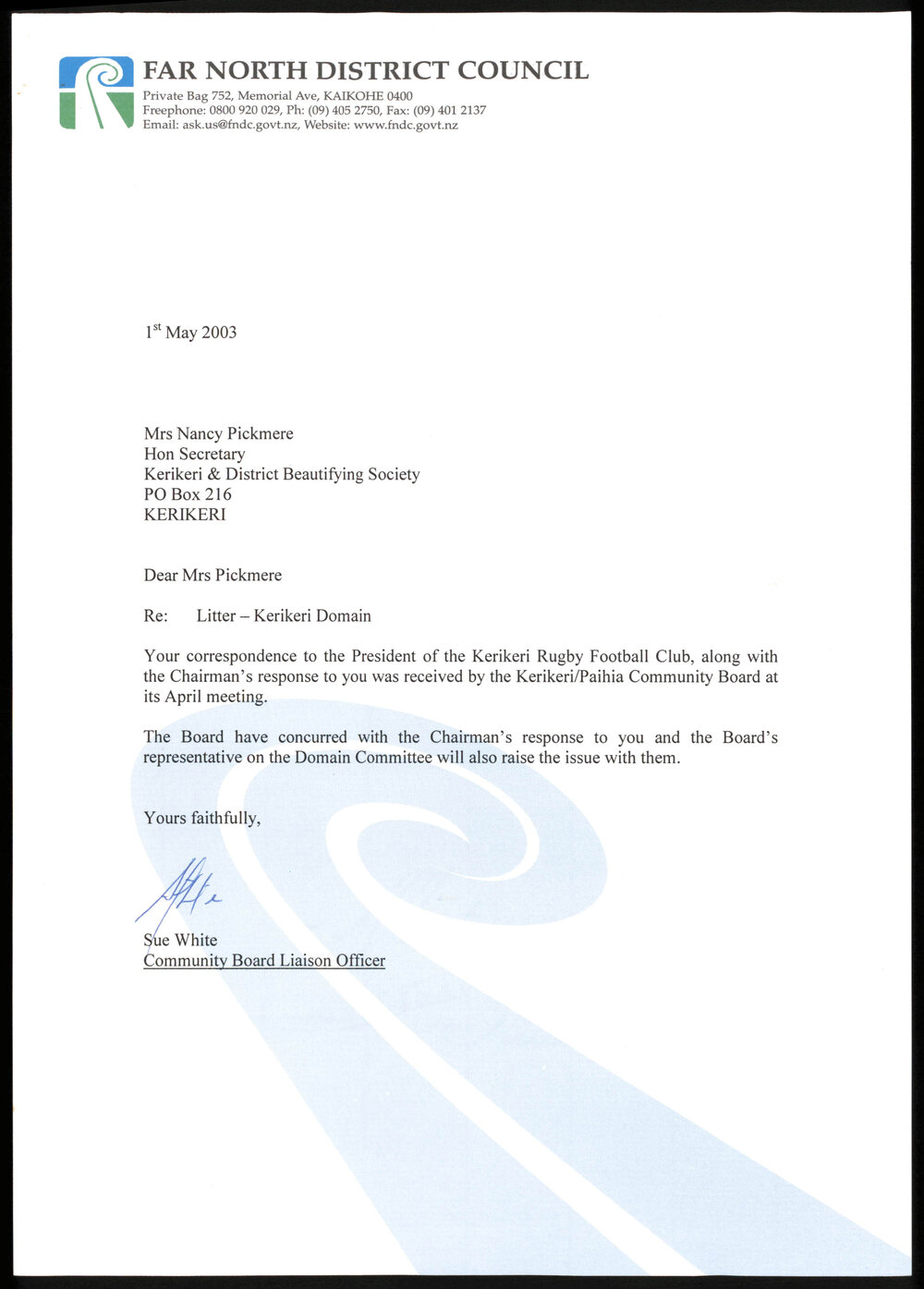 Letter from Nancy Pickmere; Secretary of the Kerikeri and District Beautifying Society and Sue White; Community Board Liaison Officer; Far North District Council