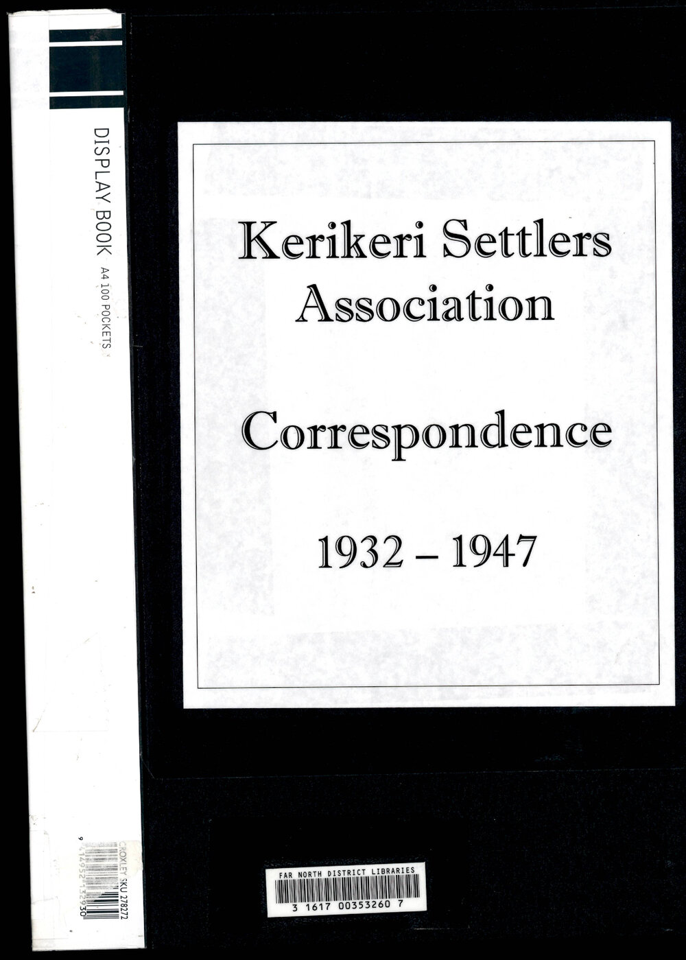 Kerikeri Settlers Association Correspondence 1932&ndash;1937