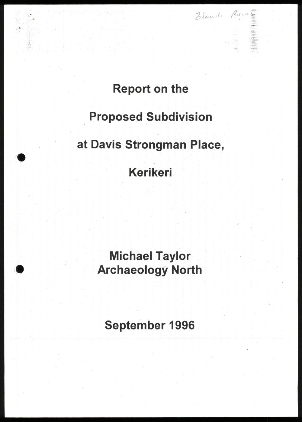 Report on the proposed subdivision Davis Strongman Place