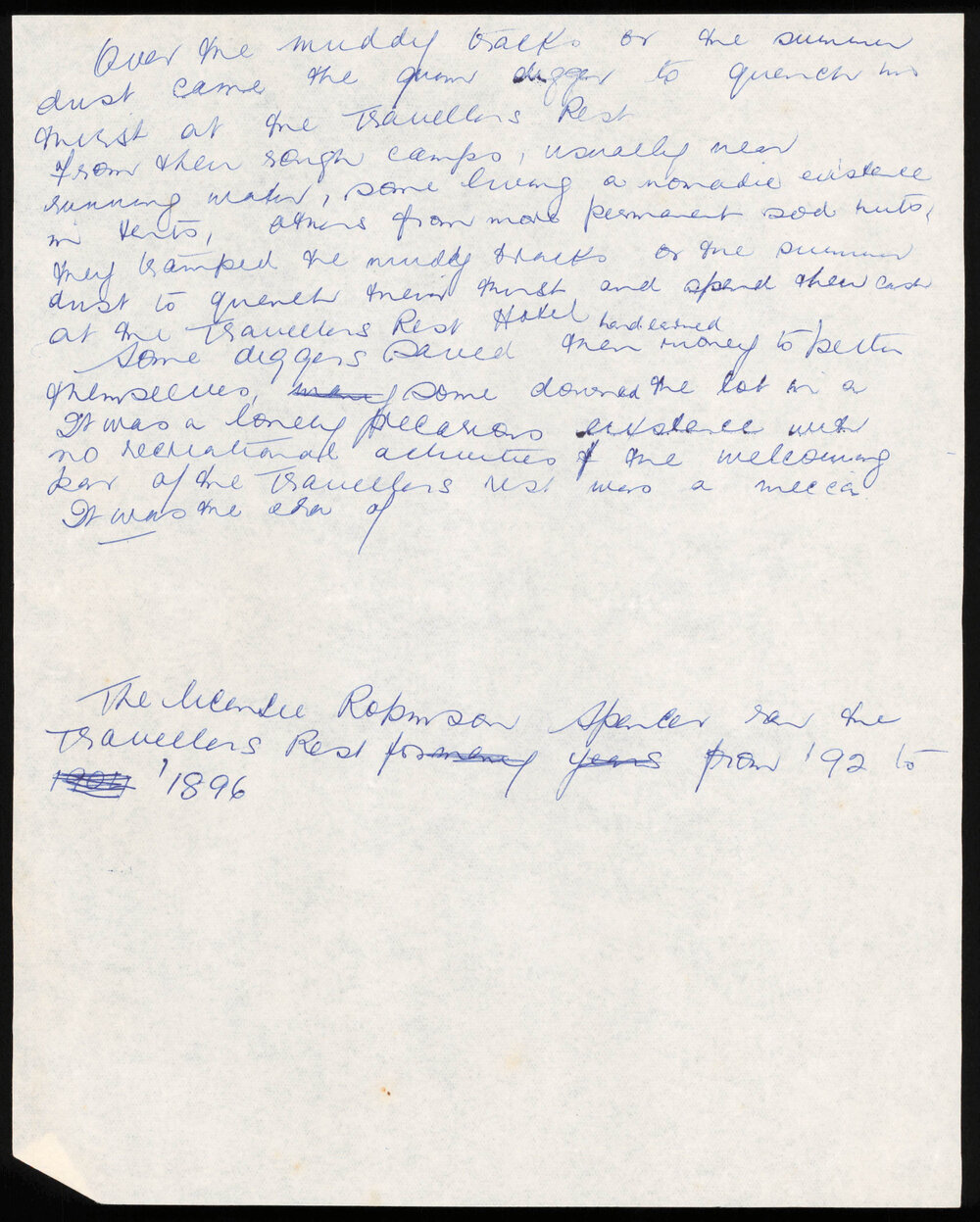 Notes on the Travellers Rest Hotel