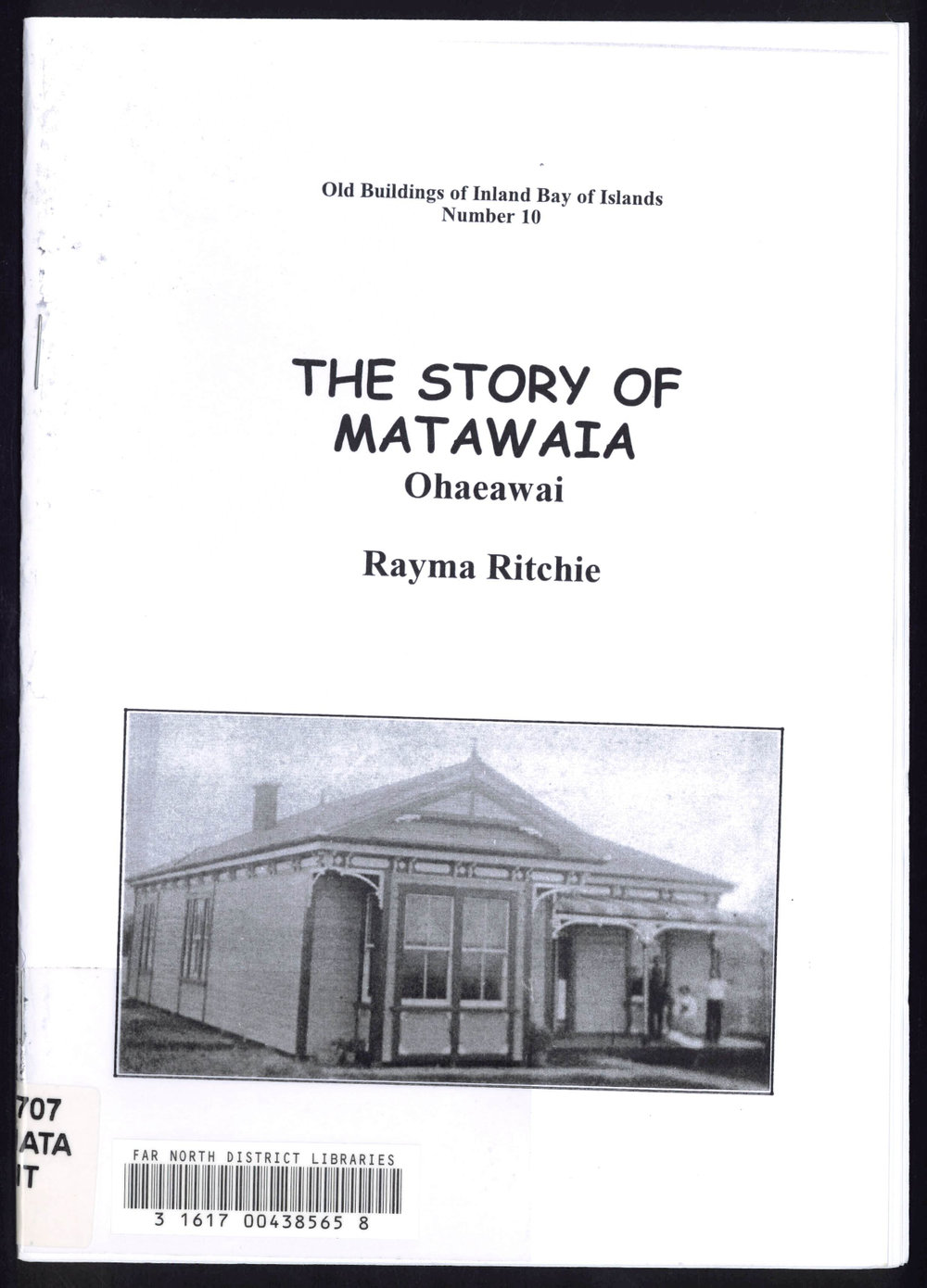 The story of Matawaia, Ohaeawai