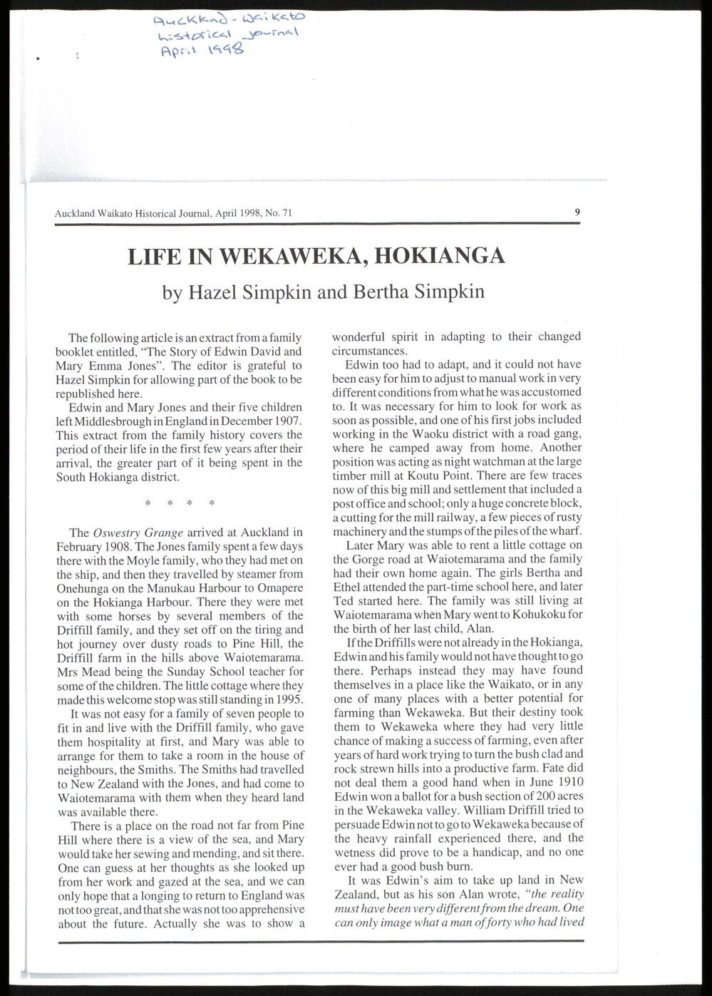 Life in Wekaweka, Hokianga