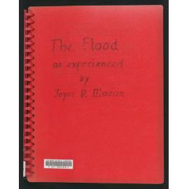 The flood as experienced by Horace and Joyce D. Mason