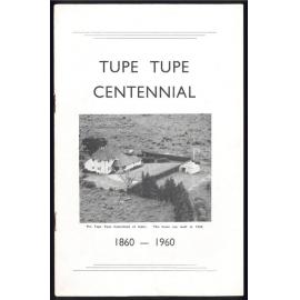 Tupe Tupe Centennial : 1860-1960