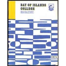 Bay of Islands College Yearbook 1971